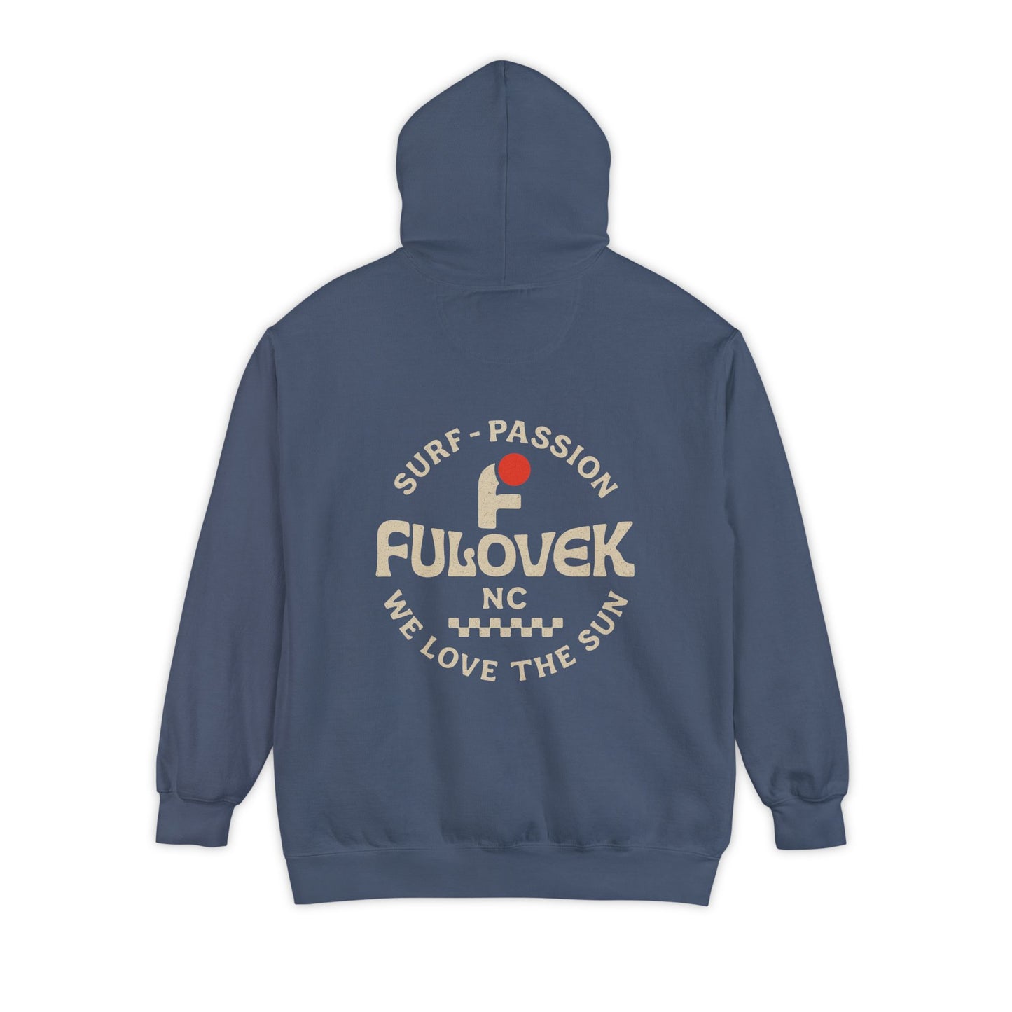 FULOVEK - Surf-Inspired Unisex Hoodie - We Love the Sun - Casual Style, Beach Vibes, Perfect for Gifts, Summer Wear, Adventure Ready