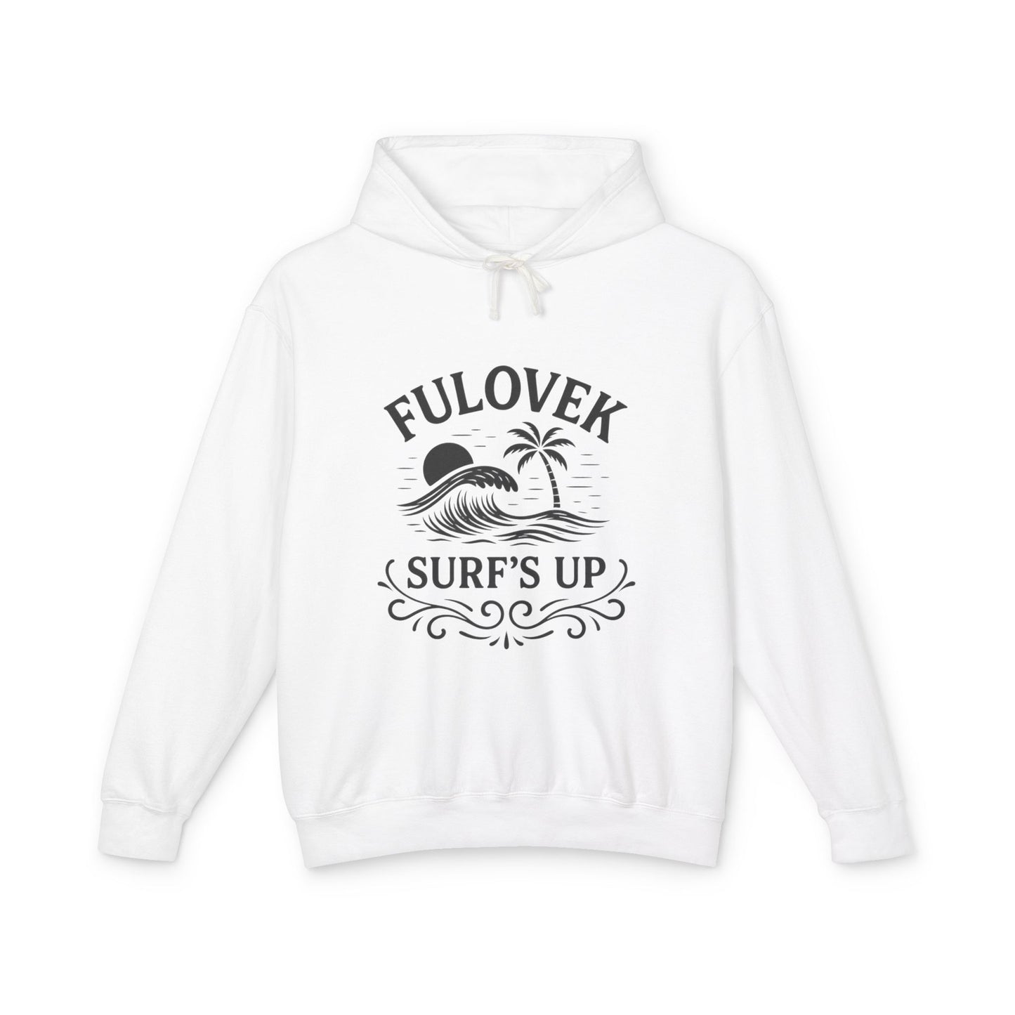 FULOVEK - Surf's Up Unisex Hooded Sweatshirt - Beach Vibes Apparel, Casual Wear, Gift for Surfers, Summer Fashion, Comfortable Lightweight Hoodie